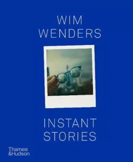 Зображення Книга Wim Wenders: Instant Stories