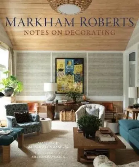 Изображение Книга Markham Roberts : Notes on Decorating