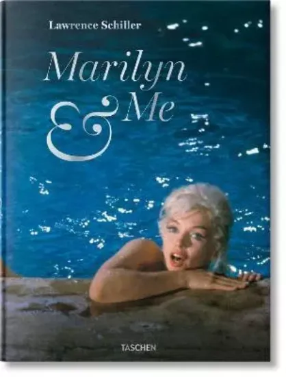 Книга Lawrence Schiller. Marilyn & Me. Автор Lawrence Schiller