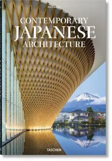 Книга Contemporary Japanese Architecture. Издательство Taschen