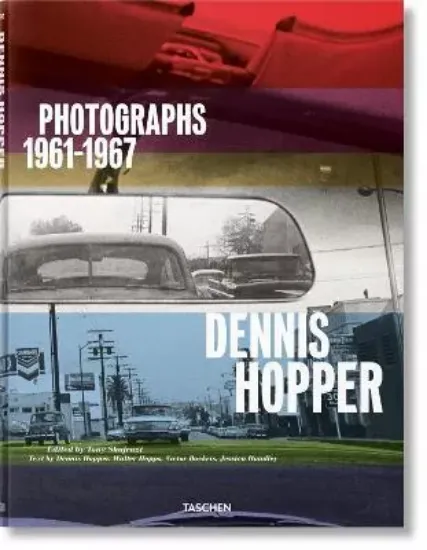 Книга Dennis Hopper. Photographs 1961-1967. Автор Tony Shafrazi
