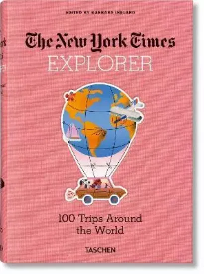 Зображення Книга The New York Times Explorer. 100 Trips Around the World