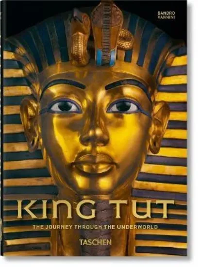 Книга King Tut. The Journey through the Underworld. 40th Ed.. Издательство Taschen