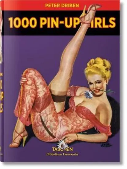 Книга 1000 Pin-Up Girls. Издательство Taschen