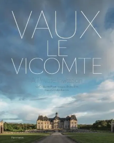 Зображення Vaux-le-Vicomte: A Private Invitation