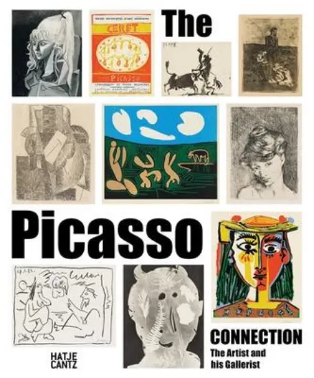 Зображення The Picasso Connection : The Artist and his Gallerist