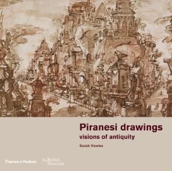 Зображення Piranesi drawings : visions of antiquity