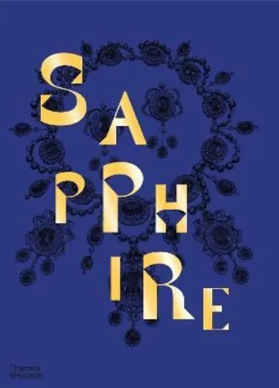 Изображение Sapphire : A Celebration of Colour