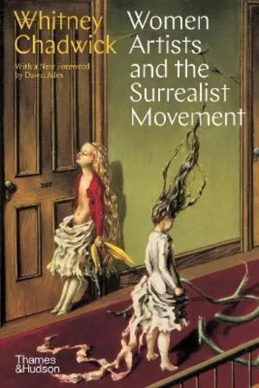 Зображення Women Artists and the Surrealist Movement