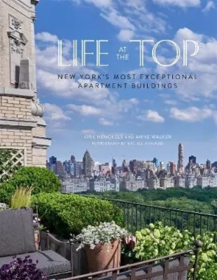 Зображення Life at the Top : New York's Most Exceptional Apartment Buidings