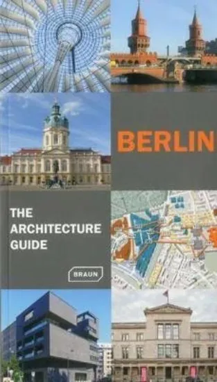 Зображення Berlin - The Architecture Guide