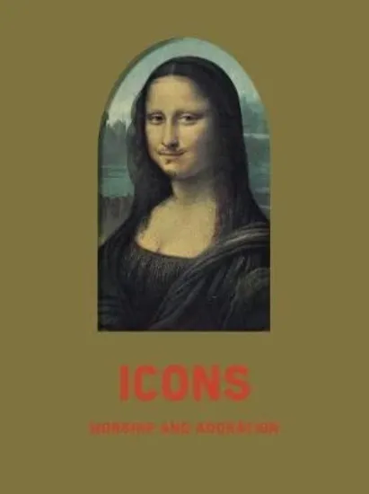 Зображення Icons : Worship and Adoration