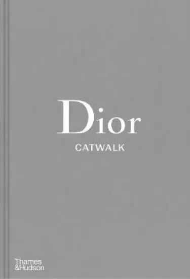 Изображение Dior Catwalk : The Complete Collections