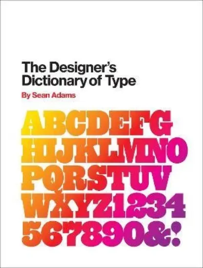 Зображення The Designer's Dictionary of Type