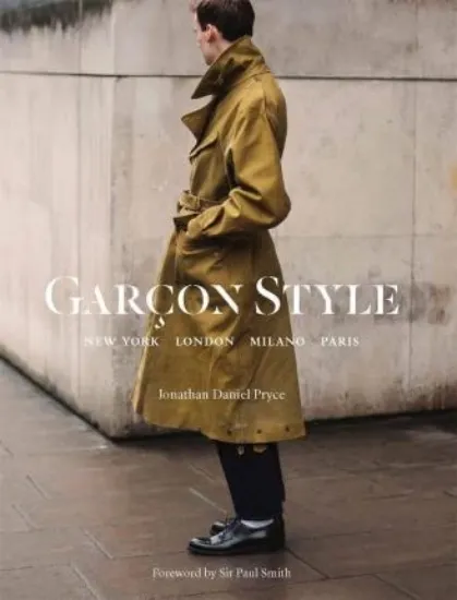 Зображення Garcon Style: New York, London, Milano, Paris : New York, London, Milano, Paris