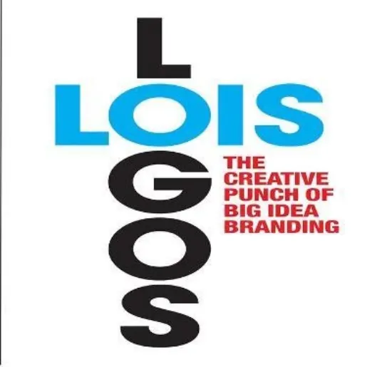 Изображение LOIS Logos : How to Brand with Big Idea Logos