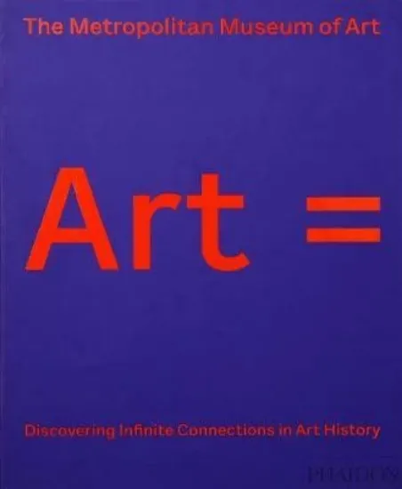 Зображення Art = : Discovering Infinite Connections in Art History