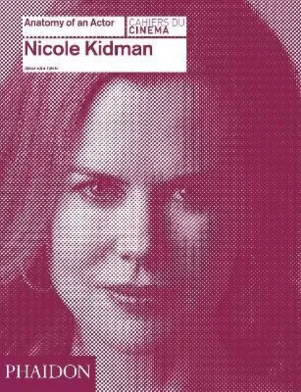 Зображення Nicole Kidman: Anatomy of an Actor