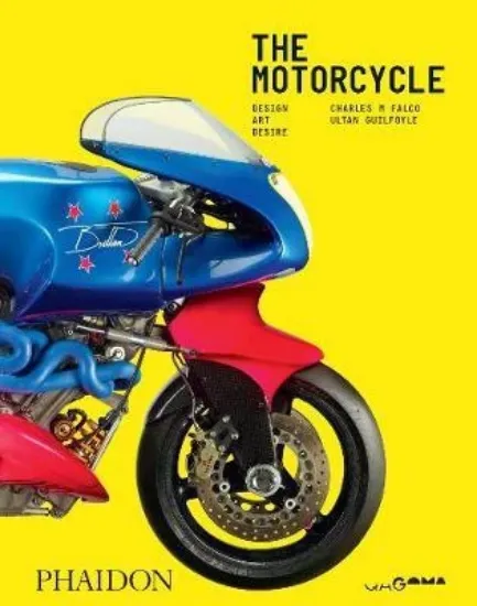 Зображення The Motorcycle: Design, Art, Desire