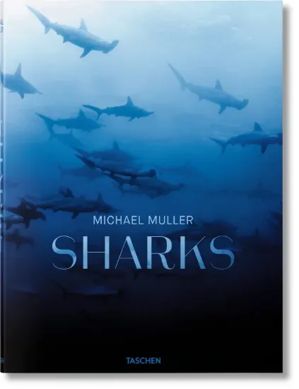 Книга Michael Muller. Sharks. Издательство Taschen