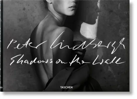 Книга Peter Lindbergh. Shadows on the Wall. Издательство Taschen