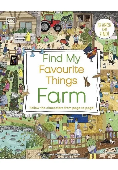 Книга Find My Favourite Things Farm. Search and Find!. Автор DK