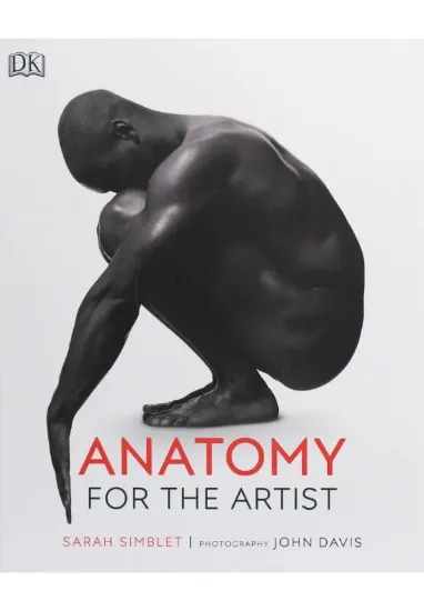 Книга Anatomy for the Artist. Автор Sarah Simblet