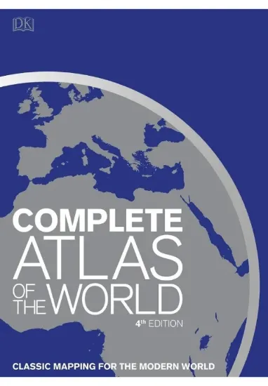 Книга Complete Atlas of the World: Classic mapping for the modern world. Автор DK