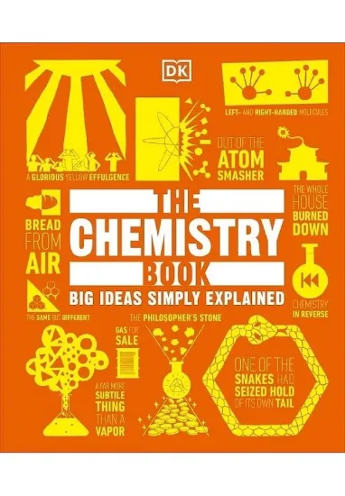 Книга The Chemistry Book: Big Ideas Simply Explained. Автор DK