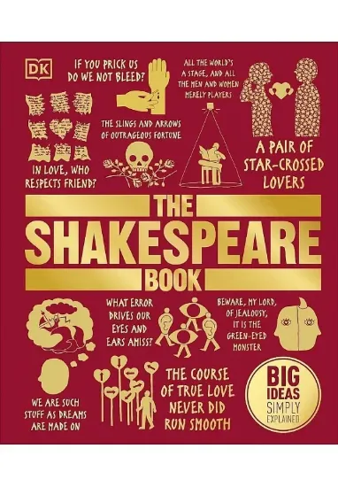 Книга The Shakespeare Book. Big Ideas Simply Explained. Автор DK