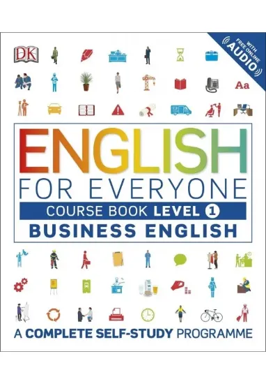Книга English for Everyone Business English Course Book Level 1: A Complete Self-Study Programme. Автор DK