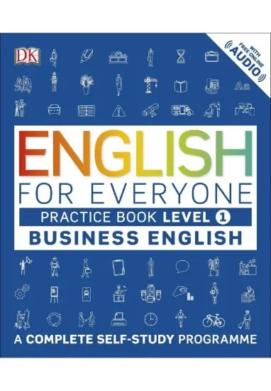 Книга English for Everyone Business English Practice Book Level 1: A Complete Self-Study Programme. Автор DK