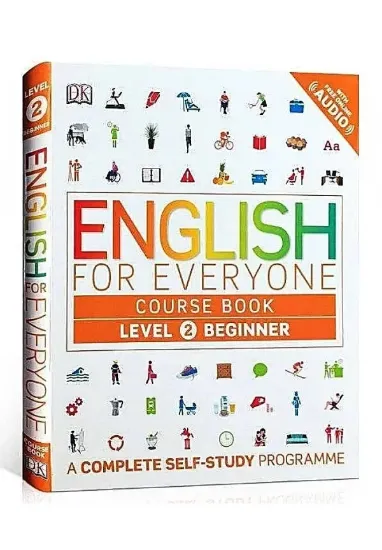 Книга English for Everyone Course Book Level 2 Beginner: A Complete Self-Study Programme. Автор Dk