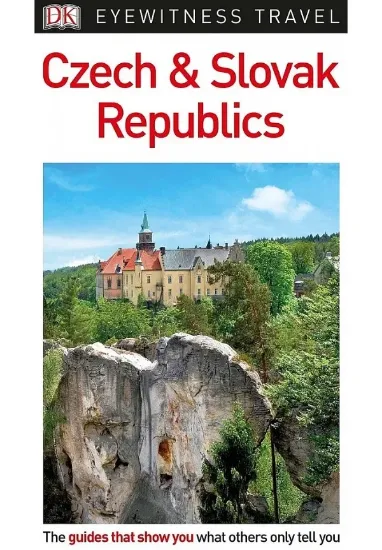 Книга DK Eyewitness Czech and Slovak Republics. Автор DK Eyewitness
