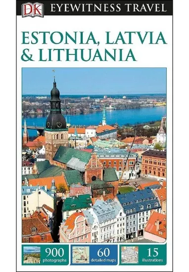 Книга Travel Guide Estonia, Latvia and Lithuania. Автор DK
