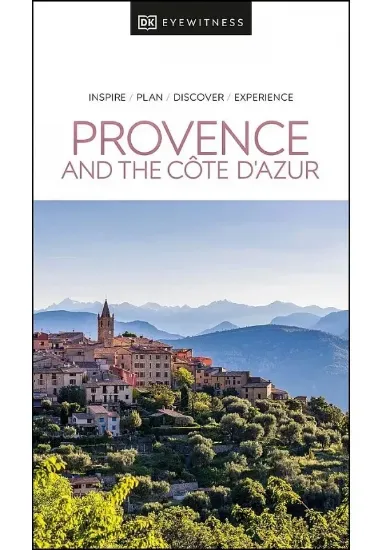 Книга DK Eyewitness Provence and the Cote d'Azur . Автор DK Eyewitness