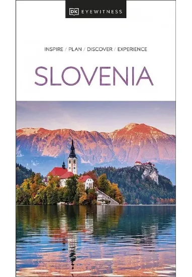 Книга DK Eyewitness Slovenia. Автор DK Eyewitness