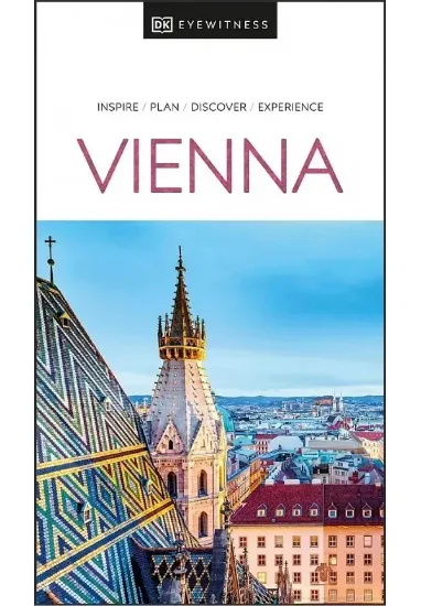 Книга DK Eyewitness Vienna. Автор DK Eyewitness