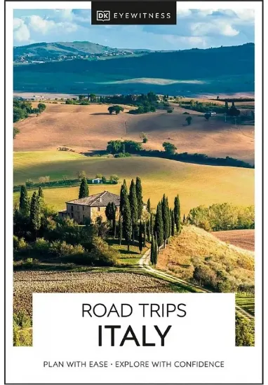 Книга DK Eyewitness Road Trips Italy. Автор DK Eyewitness