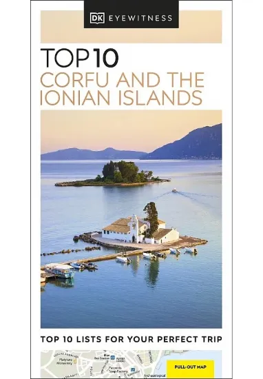 Книга DK Eyewitness Top 10 Corfu and the Ionian Islands. Автор DK Eyewitness Travel