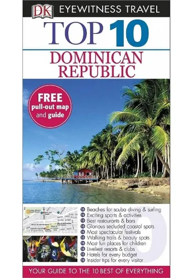 Книга DK Eyewitness Top 10 Dominican Republic. Автор DK Eyewitness Travel
