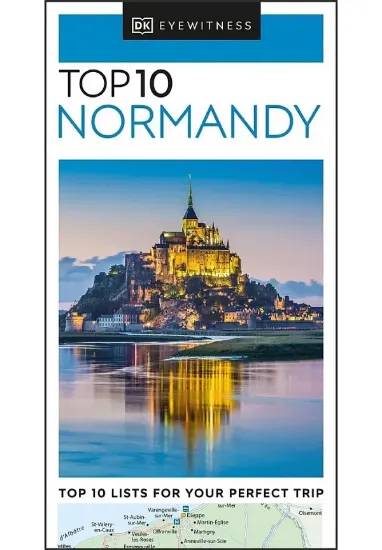 Книга DK Eyewitness Top 10 Normandy. Автор DK Eyewitness