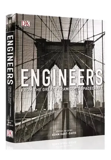 Книга Engineers: From the Great Pyramids to Spacecraft. Автор Adam Hart-Davis