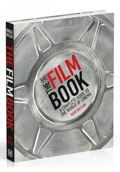 Книга The Film Book: A Complete Guide to the World of Cinema. Автор Ronald Bergan
