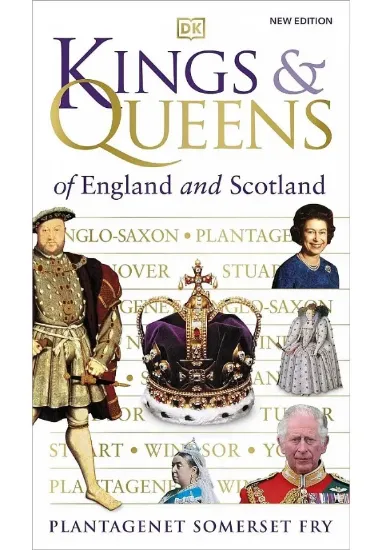 Книга Kings & Queens of England and Scotland. Автор Plantagenet Somerset Fry
