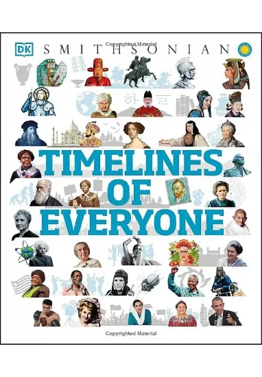 Книга Timelines of Everyone: From Cleopatra and Confucius to Mozart and Malala. Автор DK