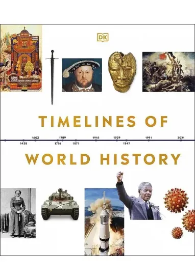 Книга Timelines of World History. Автор DK