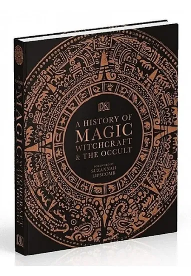 Книга A History of Magic, Witchcraft and the Occult. Автор DK