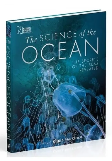Книга The Science of the Ocean: The Secrets of the Seas Revealed. Автор DK