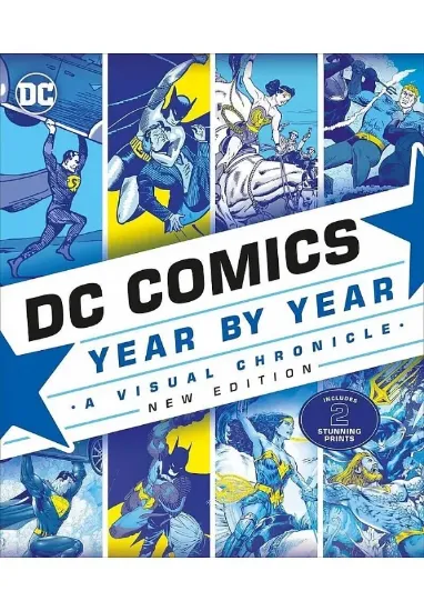 Книга DC Comics Year By Year New Edition: A Visual Chronicle. Автор Alan Cowsill, Alex Irvine, Matthew K. Manning, Michael McAvennie, Melanie Scott, Daniel Wallace
